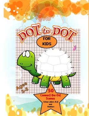 dot to dot for kids ages 3-8